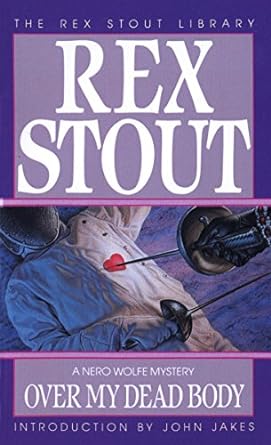 a nero wolfe mystery over my dead body introduction by john jakes  rex stout 0553231162, 978-0553231168