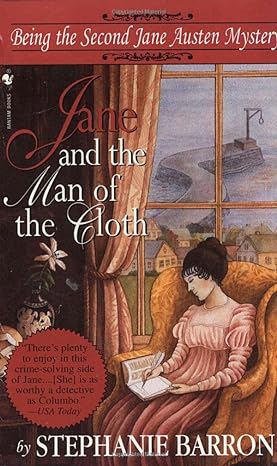 jane and the man of the cloth being the second jane austen mystery  stephanie barron 0553574892,