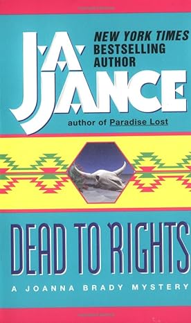 dead to rights a joanna brady mystery  j.a. jance 0380724324, 978-0380724321