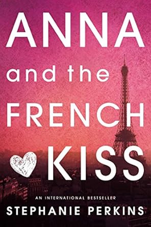 anna and the french kiss  stephanie perkins 0142419400, 978-0142419403