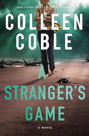 strangers game a novel  colleen coble 0785228578, 978-0785228578