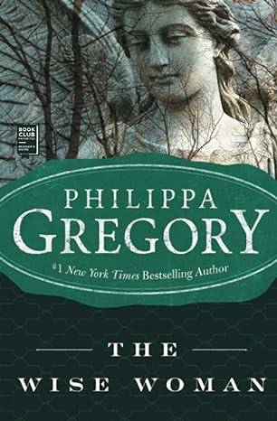 the wise woman a novel  philippa gregory 1416590889, 978-1416590880