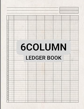6 column ledger book 1st edition a. e. puscaciu creation b0cl9fj2ly