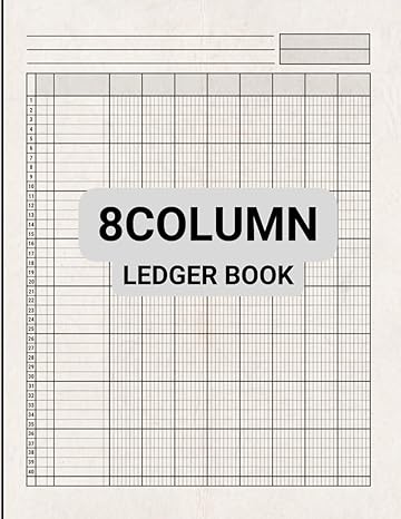 8 column ledger book 1st edition a. e. puscaciu creation b0cl9gw9f8