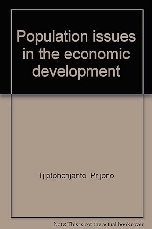 population issues in the economic development 1st edition prijono tjiptoherijanto 9799242045, 978-9799242044