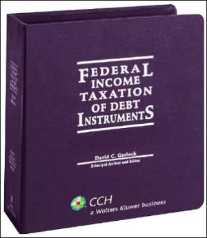 federal income taxation of debt instruments 2008 edition david c. garlock 0808017748, 9780808017745