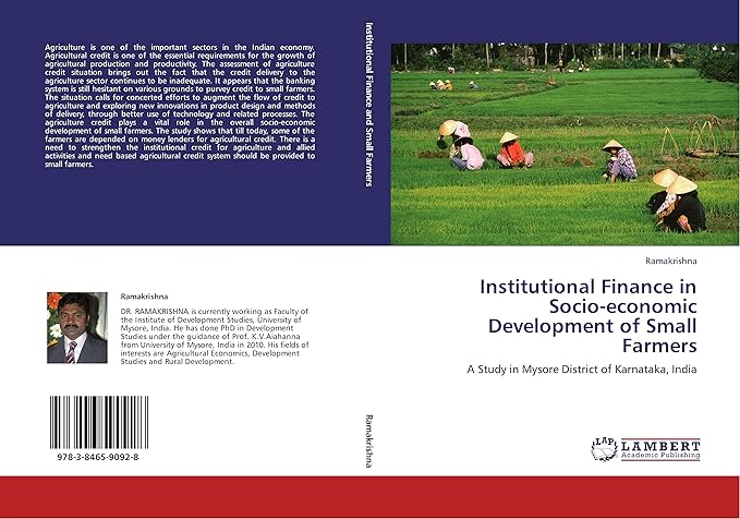 institutional finance in socio economic development of small farmers a study in mysore district of karnataka