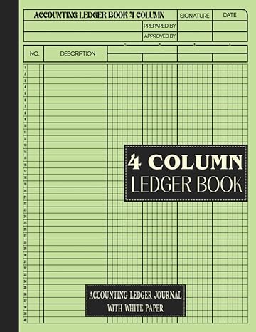 4 column ledger book accounting ledger journal with white paper 1st edition sierra prints b0chq1mcbq