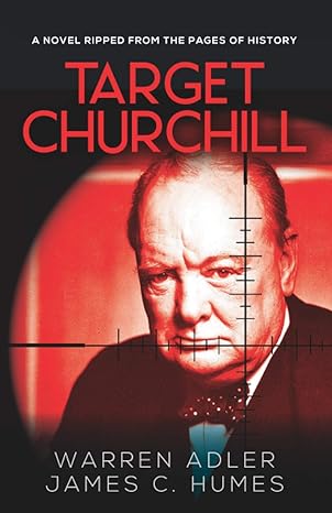target churchill a gripping historical crime thriller  warren adler ,james c. humes 1953959016, 978-1953959010