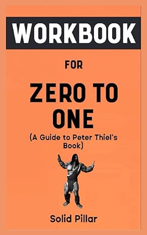 workbook for zero to one 1st edition solid pillar 979-8859228157