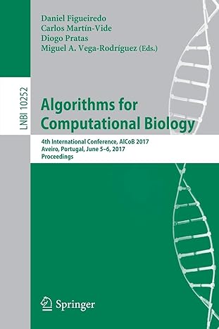 algorithms for computational biology  international conference alcob 2017 aveiro portugal lnb1 10252 1st