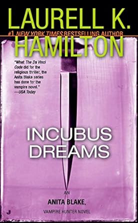incubus dreams  laurell k. hamilton 0515139750, 978-0515139754