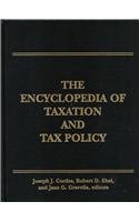 the encyclopedia of taxation and tax policy 1st edition cordes 0877666822, 9780877666820