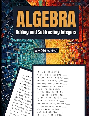 algebra adding and subtracting integers 1st edition peter briggs 979-8393792978