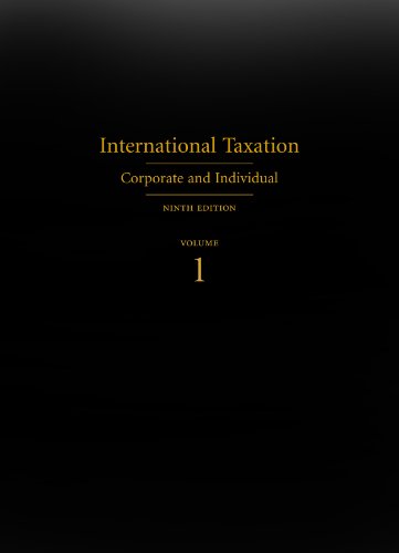 international taxation corporate and individual volume 1 9th edition philip f. postlewaite 1611636256,