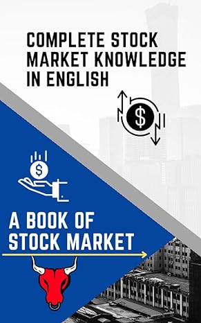 complete stock market knowledge in english a book of stock market 1st edition ayush kumar singh ,badal kumar
