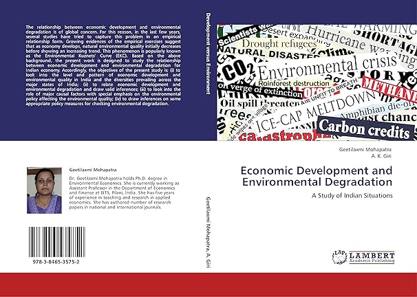 economic development and environmental degradation a study of indian situations 1st edition geetilaxmi