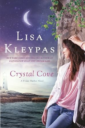 crystal cove a friday harbor novel  lisa kleypas 1250011752, 978-1250011756