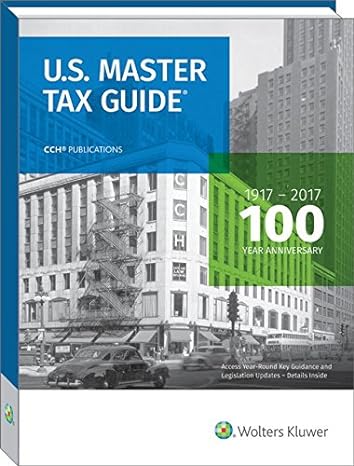 u.s.  master tax guide 2017 edition cch tax law 0808043641, 978-0808043645