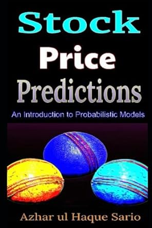 stock price predictions an introduction to probabilistic models 1st edition azhar ul haque sario