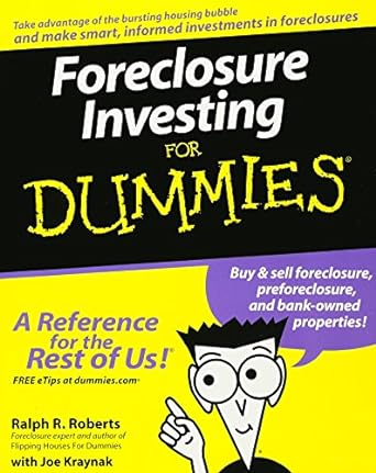 foreclosure investing for dummies 1st edition ralph r. roberts ,joseph kraynak 0470122188, 978-0470122181