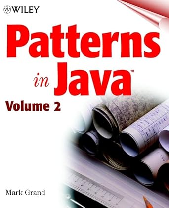 patterns in java volume 2 1st edition mark grand 0471258415, 978-0471258414