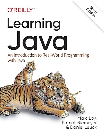 Learning Java An Introduction To Real World Programming With Java