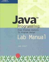 java programming from problem analysis to program design lab manual 1st edition judy scholl 0619159820,