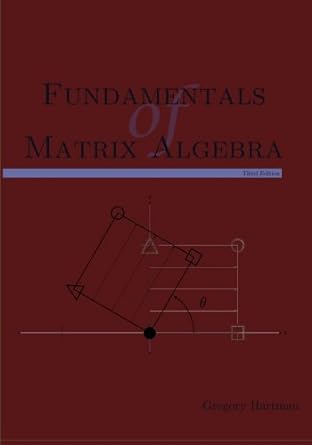 Fundamentals Of Matrix Algebra