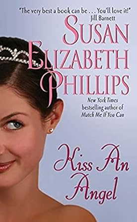 kiss an angel  susan elizabeth phillips 0380782332, 978-0380782338
