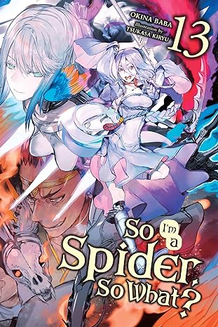 so im a spider so what vol 13  okina baba ,tsukasa kiryu 1975339851, 978-1975339852