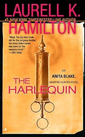 the harlequin an anita blake vampire hunter novel  laurell k. hamilton 0515144614, 978-0515144611