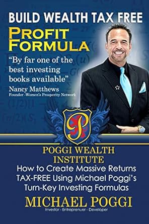 build wealth tax free profit formula 1st edition michael poggi 0615555810, 978-0615555812
