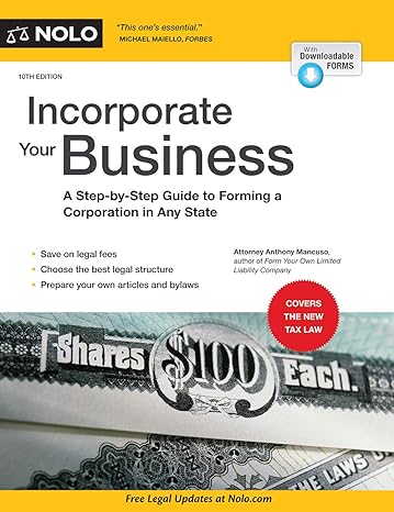 Incorporate Your Business A Step By Step Guide To Forming A Corporation In Any State