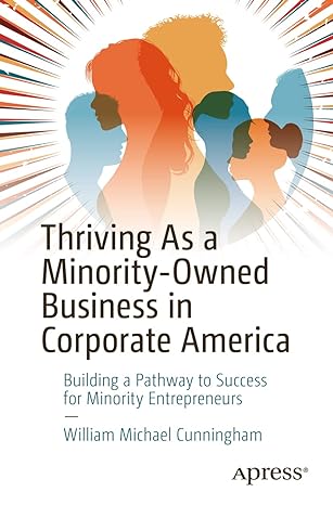 thriving as a minority owned business in corporate america building a pathway to success for minority