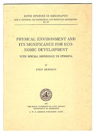 physical environment and its significance for economic development with special reference to ethiopia 1st