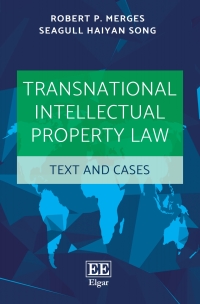 transnational intellectual property law 1st edition robert p. merges, seagull song 1785368249, 9781785368240