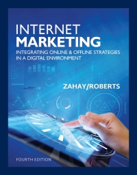 internet marketing integrating online and offline strategies 4th edition debra zahay, mary lou roberts