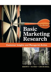 basic marketing research customer insights and managerial action 9th edition tom j. brown, tracy a. suter,