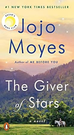 the giver of stars a novel  jojo moyes 0143136143, 978-0143136149