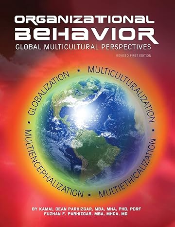 organizational behavior global multicultural perspectives 1st edition kamal dean parhizgar ,fuzhan f