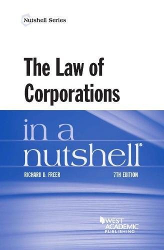 the law of corporations in a nutshell 7th edition richard freer 163459701x, 9781634597012