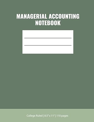 managerial accounting notebook  oliver design studio 979-8524061546