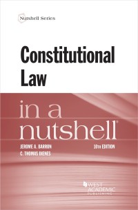 constitutional law in a nutshell 10th edition jerome barron, c. dienes 1684673283, 9781684673285