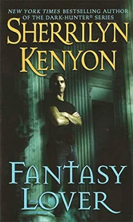 fantasy lover  sherrilyn kenyon 0312979975, 978-0312979973