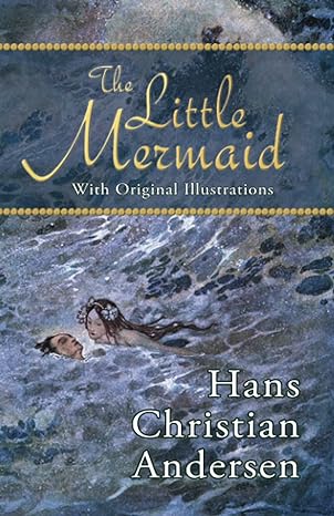 the little mermaid  hans christian andersen, vilhelm pedersen, helen stratton, h.b. paull 0615963943,