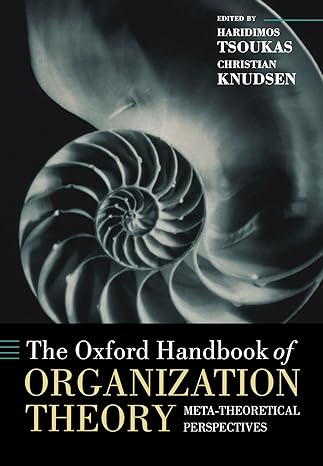 the oxford handbook of organization theory meta theoretical perspectives 1st edition haridimos tsoukas