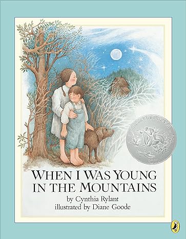 when i was young in the mountains  cynthia rylant ,diane goode 0140548750, 978-0140548754