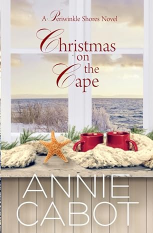 christmas on the cape periwinkle shores novel  annie cabot 173773219x, 978-1737732198