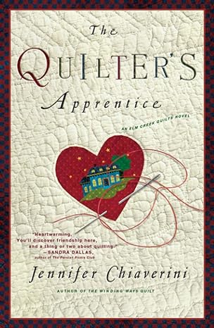 the quilter s apprentice a novel  jennifer chiaverini 1416556990, 978-1416556992